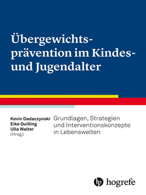 cover image of Übergewichtsprävention im Kindes– und Jugendalter